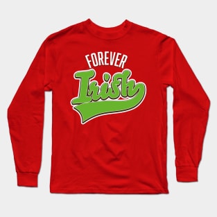 Forever Irish logo Long Sleeve T-Shirt